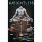 Weightless: Blood of Flower Heart of Beast - Hardcover