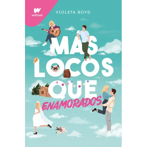 Más Locos Que Enamorados/ More Insane Than in Love - Paperback