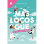 Más Locos Que Enamorados/ More Insane Than in Love - Paperback