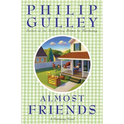 Almost Friends: A Harmony Novel - Paperback