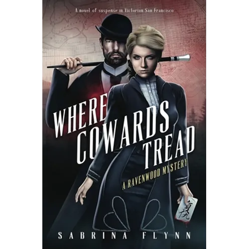 Where Cowards Tread - Paperback