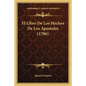 El Libro De Los Hechos De Los Apostoles (1786) - Paperback