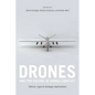 Drones and the Future of Armed Conflict: Ethical, Legal, and Strategic Implications - Paperback
