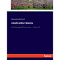 Life of Cardinal Manning: Archbishop of Westminster - Volume II - Paperback