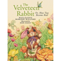 The Velveteen Rabbit: Or, How Toys Become Real - Board Book