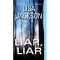 Liar, Liar - Mass Market Paperbound