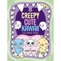 Creepy Cute Kawaii Coloring Book - Paperback