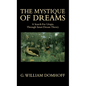 The Mystique of Dreams: A Search for Utopia Through Senoi Dream Theory - Paperback