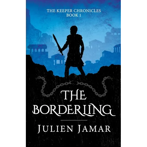 The Borderling: Book 4 in the Chronicles of Lashai - Paperback