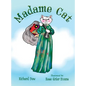 Madame Cat - Hardcover