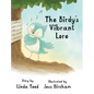 The Birdy's Vibrant Lore - Hardcover