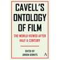 Cavell's Ontology of Film: 'The World Viewed' After Half a Century - Hardcover