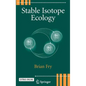 Stable Isotope Ecology - Hardcover