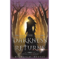 The Darkness Returns - Paperback