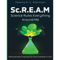 Sc.R.E.A.M: Science Rules Everything Around Me - Paperback