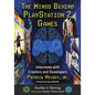 The Minds Behind PlayStation 2 Games: Interviews with Creators and Developers - Paperback
