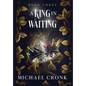 A King in Waiting - Hardcover