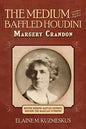 The Medium Who Baffled Houdini - Paperback