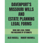 Davenport's Missouri Wills And Estate Planning Legal Forms - Paperback