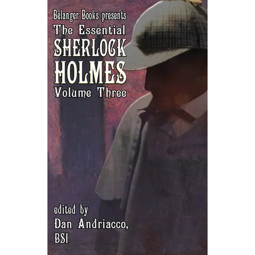 The Essential Sherlock Holmes volume 3 HC - Hardcover