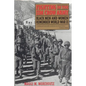 Fighting in the Jim Crow Army: Black Men and Women Remember World War II - Paperback