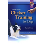Clicker Training for Dogs - Paperback