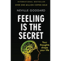 Feeling Is the Secret - Paperback