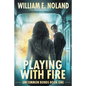 Playing with Fire: A Supernatural Thriller - Paperback
