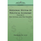 National System of Political Economy - Volume 3: The Systems and the Politics - Paperback