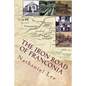 The Iron Road of Franconia: A History of the RF&P Railroad in Fairfax County - Paperback