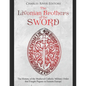 The Livonian Brothers of the Sword: The History of the Medieval Catholic Military Order that Fought Pagans in Eastern Europe - Paperback