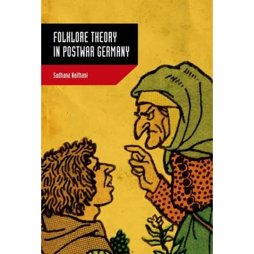 Folklore Theory in Postwar Germany - Hardcover