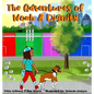The Adventures of Noah & Dignity - Hardcover