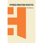 Hypnosis Inductions Dissected - Paperback