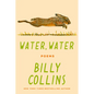 Water, Water: Poems - Hardcover