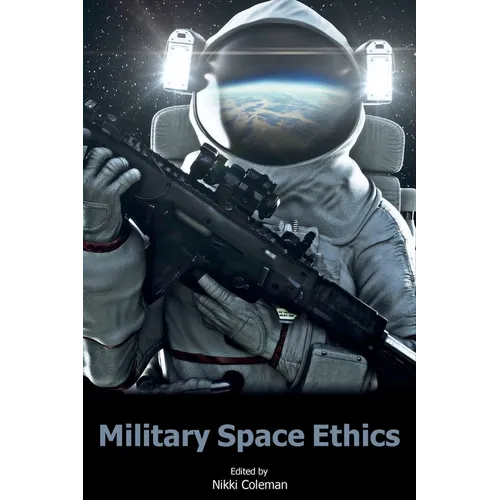 Military Space Ethics - Paperback