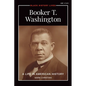 Booker T. Washington: A Life in American History - Paperback