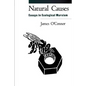 Natural Causes: Essays in Ecological Marxism - Paperback