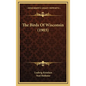 The Birds Of Wisconsin (1903) - Hardcover