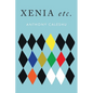 Xenia, etc. - Paperback