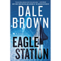 Eagle Station - Hardcover
