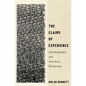 The Claims of Experience: Autobiography and American Democracy - Paperback