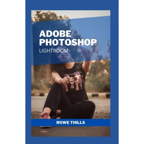 Adobe Photoshop Lightroom - Paperback