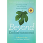 Beyond Embarrassment: reclaiming your life with neurogenic bladder and bowel - Paperback
