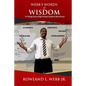 Webb's Words of Wisdom: 10 Things Every High School Student Must Know - Paperback