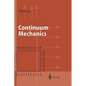 Continuum Mechanics - Hardcover