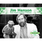 Jim Henson: Master Muppets Puppeteer & Filmmaker: Master Muppets Puppeteer & Filmmaker - Library Binding