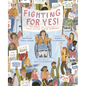 Fighting for Yes!: The Story of Disability Rights Activist Judith Heumann - Hardcover