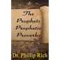 The Prophets Prophetic Proverbs - Paperback