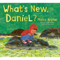 What's New, Daniel? - Hardcover